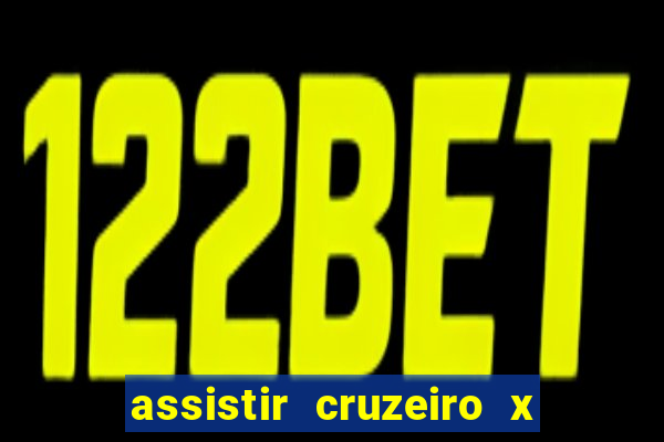 assistir cruzeiro x flamengo multicanais